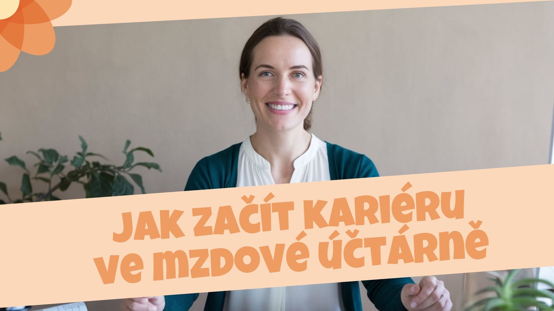 Jak začít kariéru mzdové účetní Jak začít kariéru mzdové účetní
